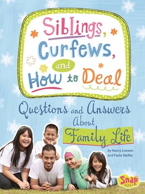 cover image of Siblings, Curfews, and How to Deal